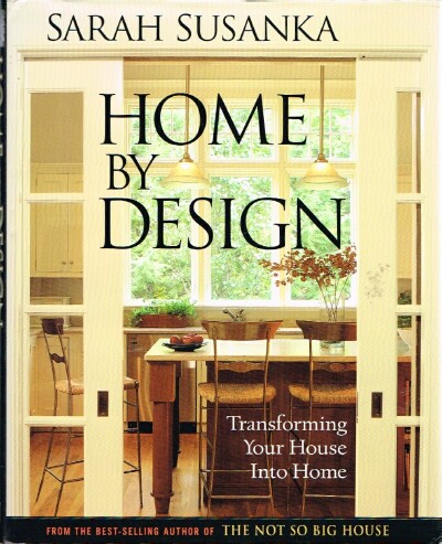 Home by Design Transforming your House into a Home