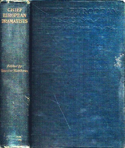 The Chief European Dramatists