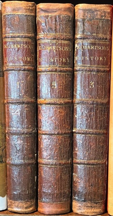 The History of the Reign of The Emperor Charles V: with A View of the Progress of Society in Europe, From the Subversion of the Roman Empire, to the Beginning of the Sixteenth Century (Three Volumes, Complete)
