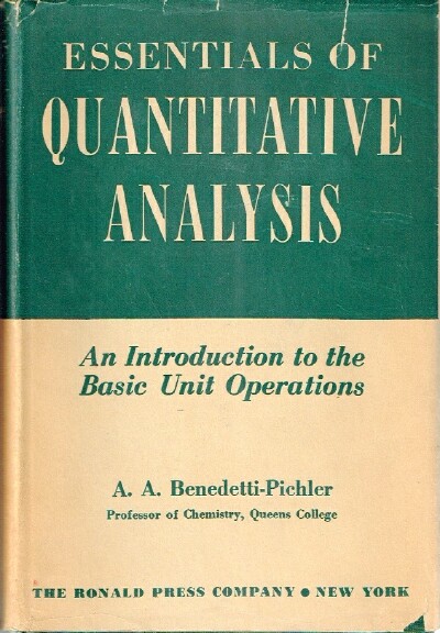 Essentials of Quantitative Analysis An Introduction to the Basic Unit Operations