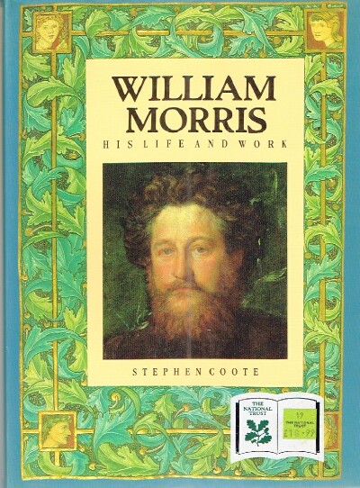 William Morris His Life and Work
