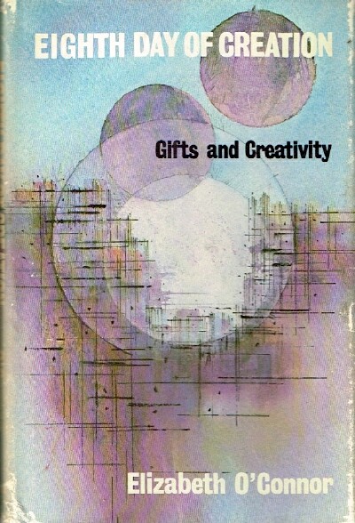 Eighth Day of Creation Gifts and Creativity