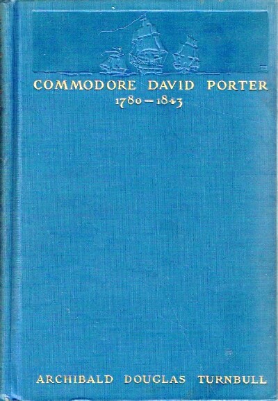 Commodore David Porter 1780-1843