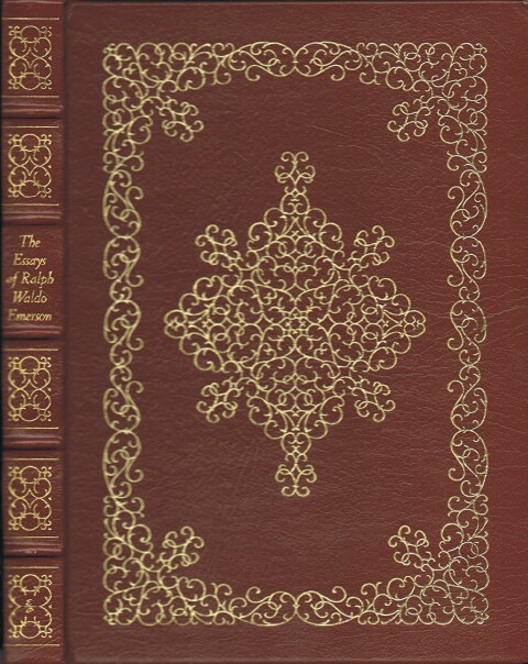 The Essays of Ralph Waldo Emerson: The First Series and the Second Series