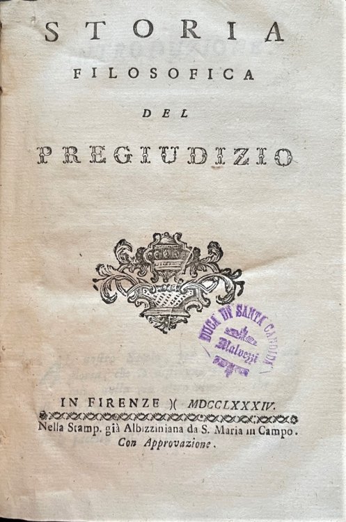 Storia Filosofica del Pregiudizio (Philosophical History of Prejudice)