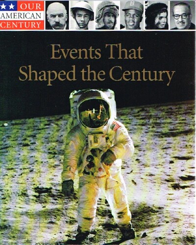 Events That Shaped Our Century