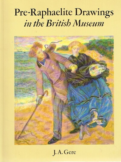 Pre-Raphaelite Drawings in the British Museum