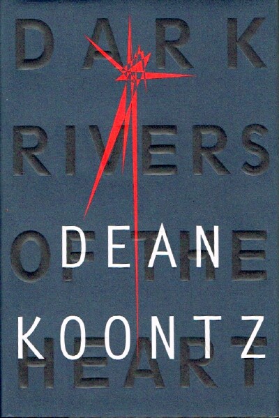 Dark Rivers of the Heart