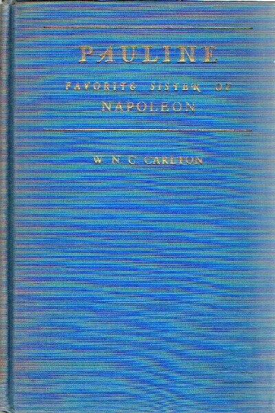 Pauline Favorite Sister of Napoleon