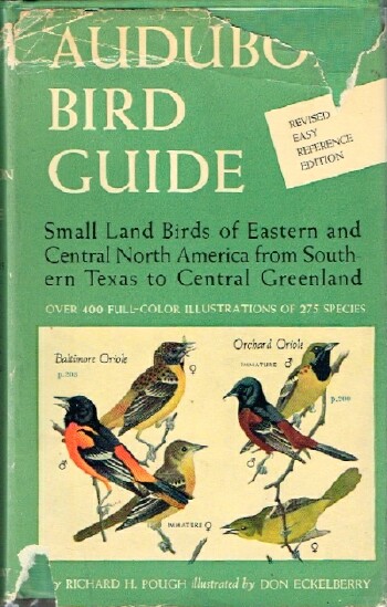 Audubon Bird Guide: Small land Birds of Eastern and Central North America from Southern Texas to Central Greenland
