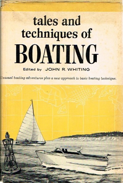 Tales and Techniques of Boating
