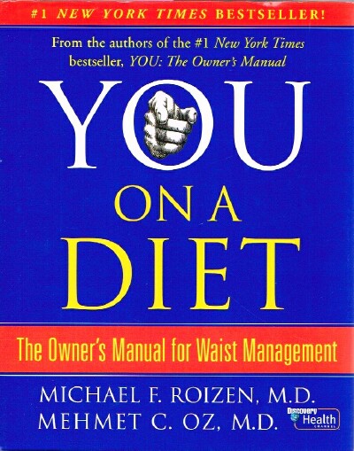 You On a Diet The Owner's Manual for Waist Management