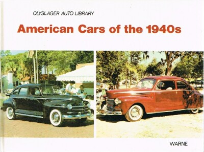 American Cars of the 1940s