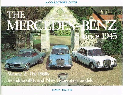 The Mercedes-Benz: Since 1945: The 1960s