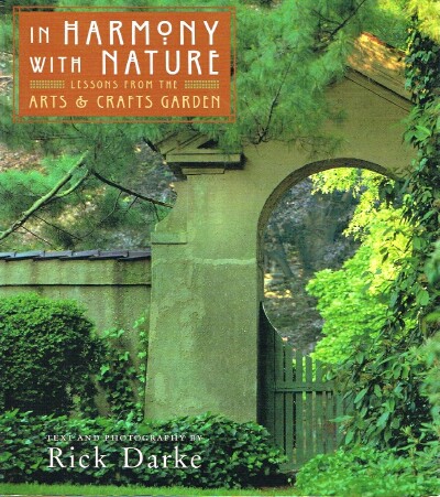 In Harmony With Nature Lessons From the Arts & Crafts Garden