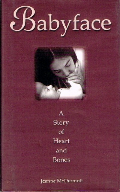 Babyface A Story of Heart and Bones