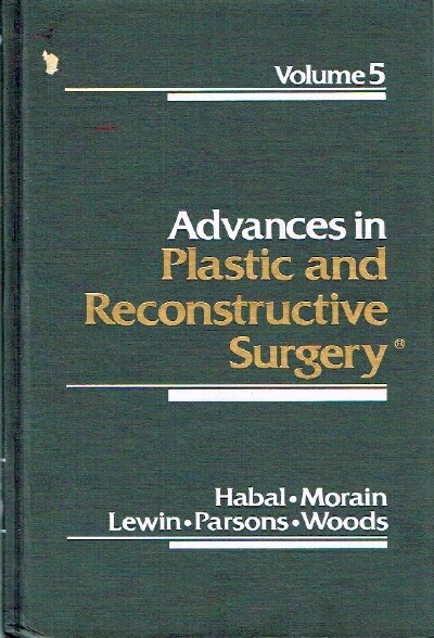 Advances in Plastic and Reconstructive Surgery