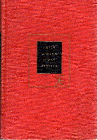 Great Modern Short Stories An Anthology of Twelve Famous Stories and Novelettes