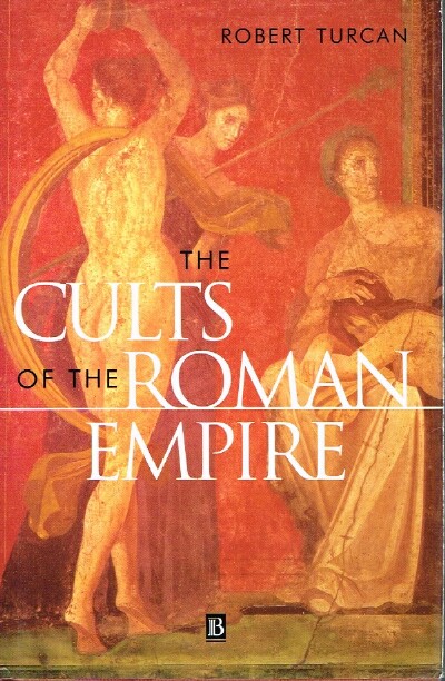 The Cults of the Roman Empire