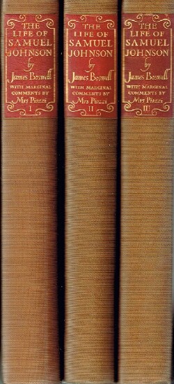 The Life of Samuel Johnson (Complete in Three Volumes) With Marginal Comments and Markings from Two Copies Annotated by Hester Lynch Thrale Piozzi