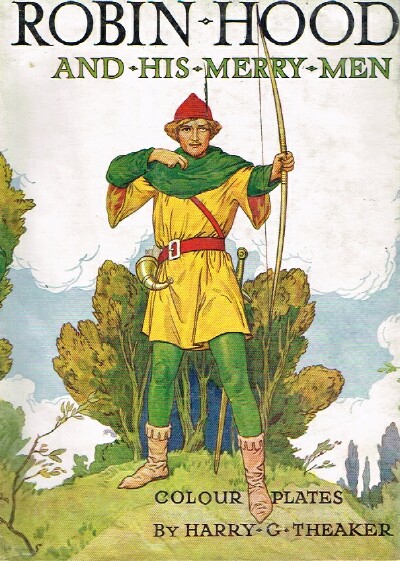 Robin Hood and his Merry Men