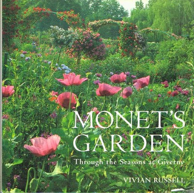 Monet's Garden Through the Seasons at Giverny