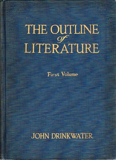 The Outline of Literature: First Volume