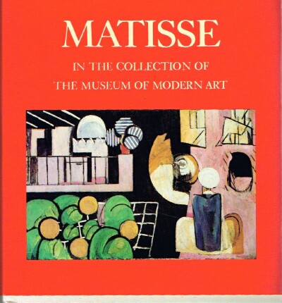 Matisse in the Collection of the Museum of Modern Art, Including Remainder- Interest and Promised Gifts
