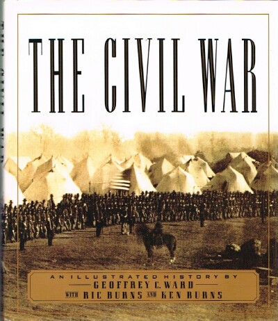 The Civil War: An Illustrated History