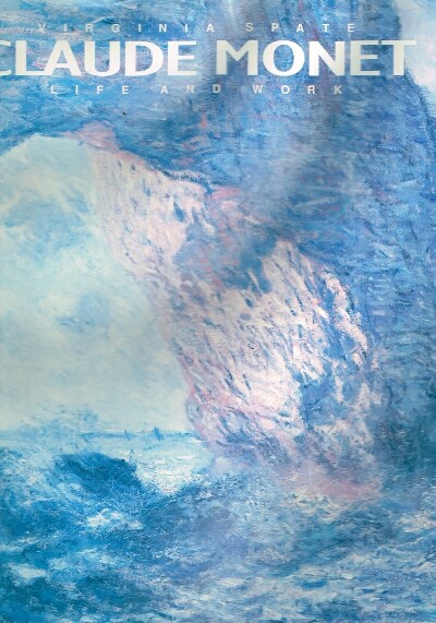 Image for Claude Monet: Life and Work Claude Monet: Life and Work