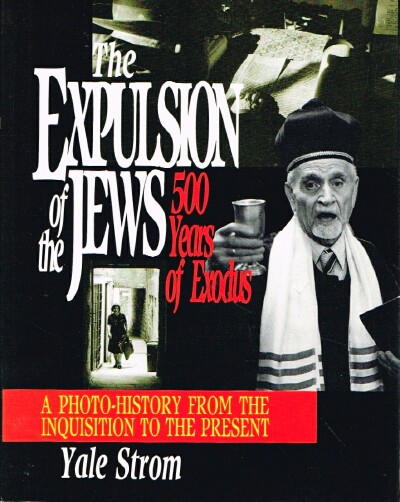 The Expulsion of the Jews 500 Years of Exodus
