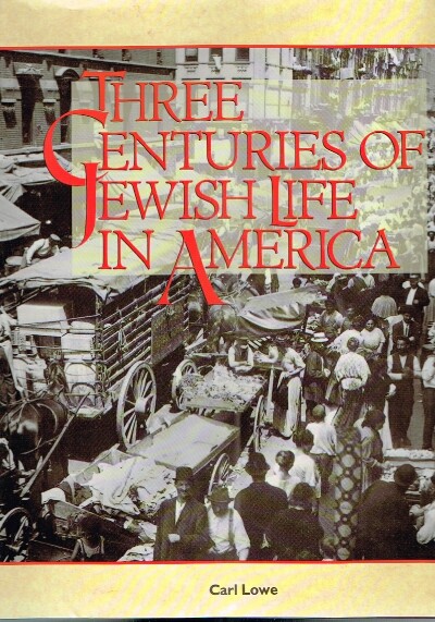Three Centuries of Jewish Life in America