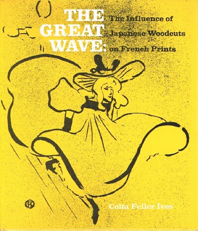 The Great Wave The Influence of Japanese Woodcuts on French Prints