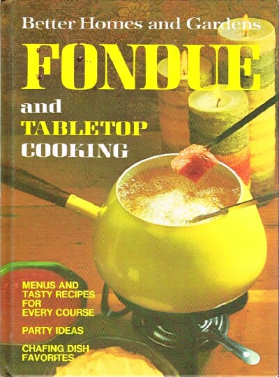 Better Homes and Gardens Fondue and Tabletop Cooking