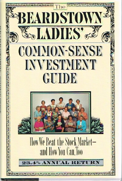 Beardstown Ladies' Common-Sense Investment Guide