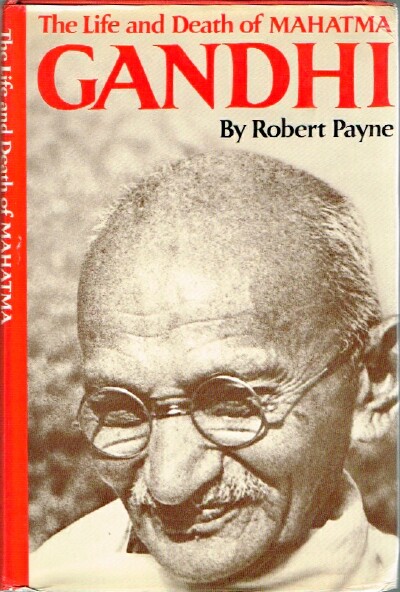 The Life and Death of Mahatma Gandhi