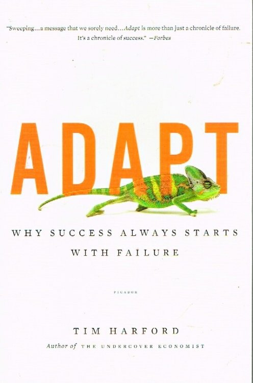 Adapt: Why Success Always Starts With Failure
