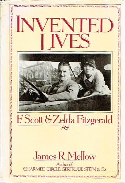 Invented Lives. F. Scott and Zelda Fitzgerald.