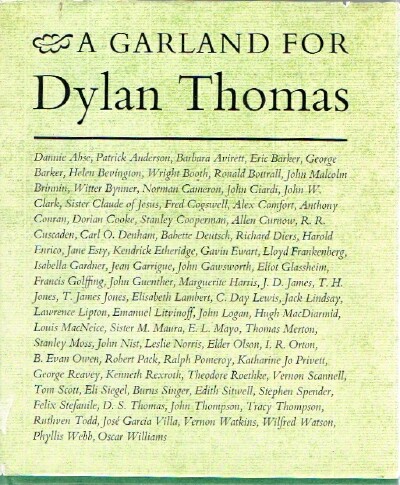 A Garland for Dylan Thomas