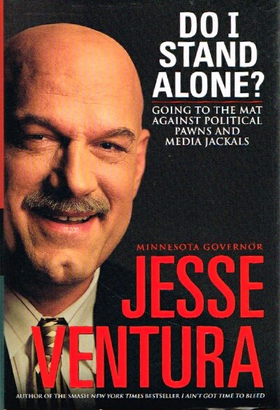 Doing I Stand Alone Going to the Mat Against Political Pawns and Media Jackals