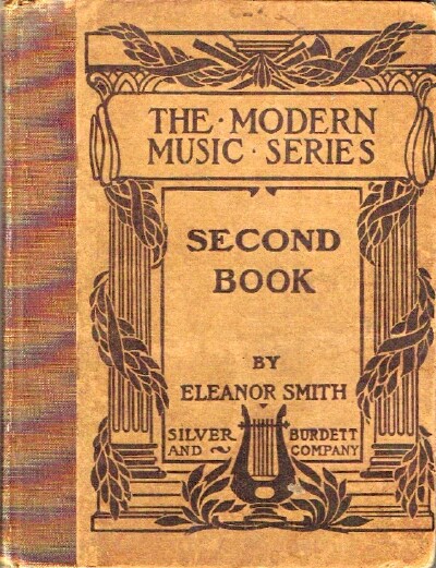 A Second Book in Vocal Music Wherein the Study of Music Structure is Pursued Through the Consideration of Complete Melodic Forms and Practice Based on Exercises Related to Them