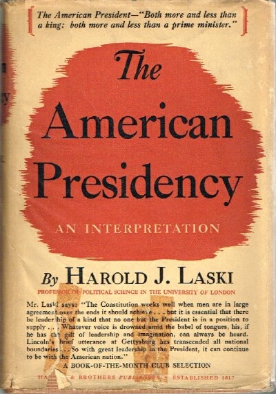 The American Presidency: An Interpretation