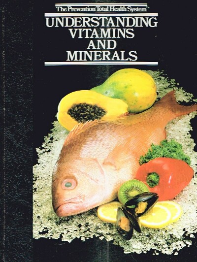 Understanding Vitamins and Minerals