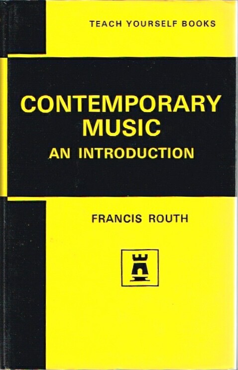 Contemporary Music: An Introduction