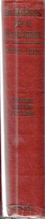 Memories of a Publisher 1865-1915