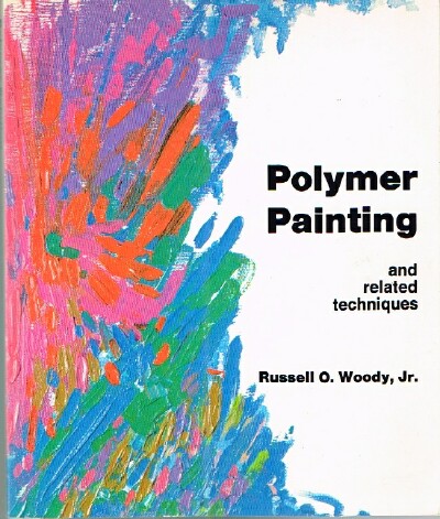 Polymer Painting and Related Techniques
