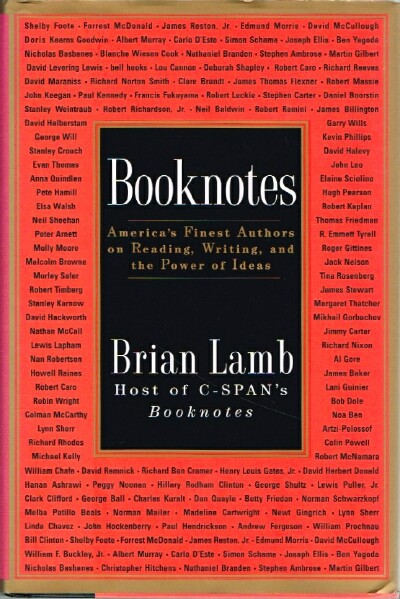 Booknotes America's Finest Authors on Reading, Writing, and the Power of Ideas