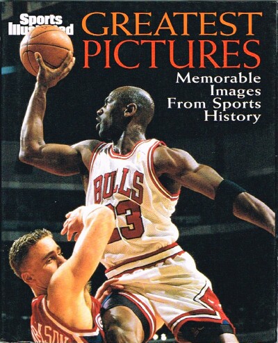 Greatest Pictures: Memorable Images From Sports History