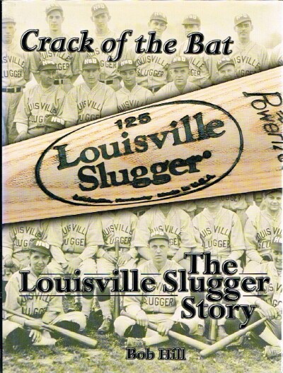 Crack of the Bat: The Louisville Slugger Story