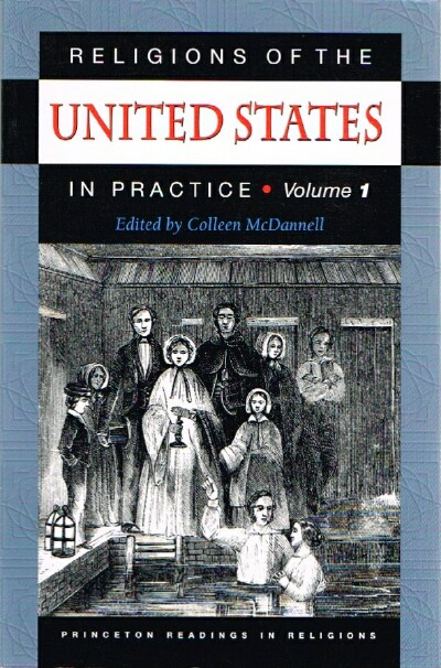 Religions of the United States in Practice (in two volumes)
